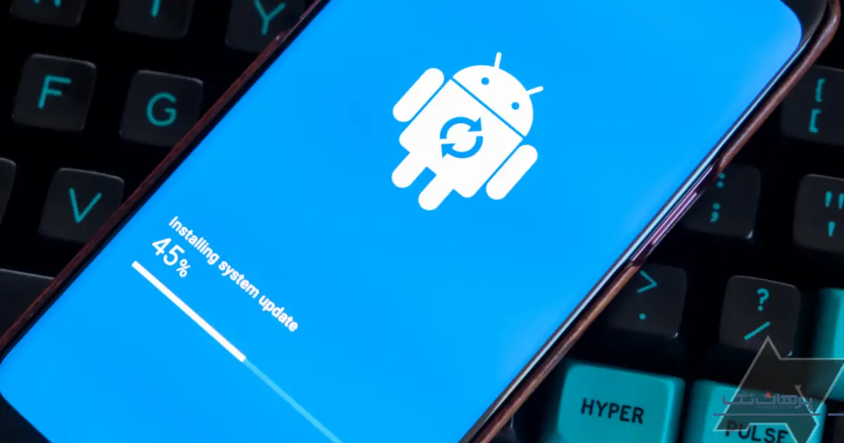 آیا بعد از آپدیت، دوربین گوشی من ممکن است از کار بیفتد