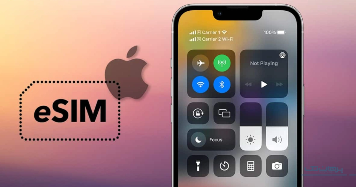 کدام گوشی‌های اپل eSIM دارند؟ کامل‌ترین پوشش پشتیبانی eSIM